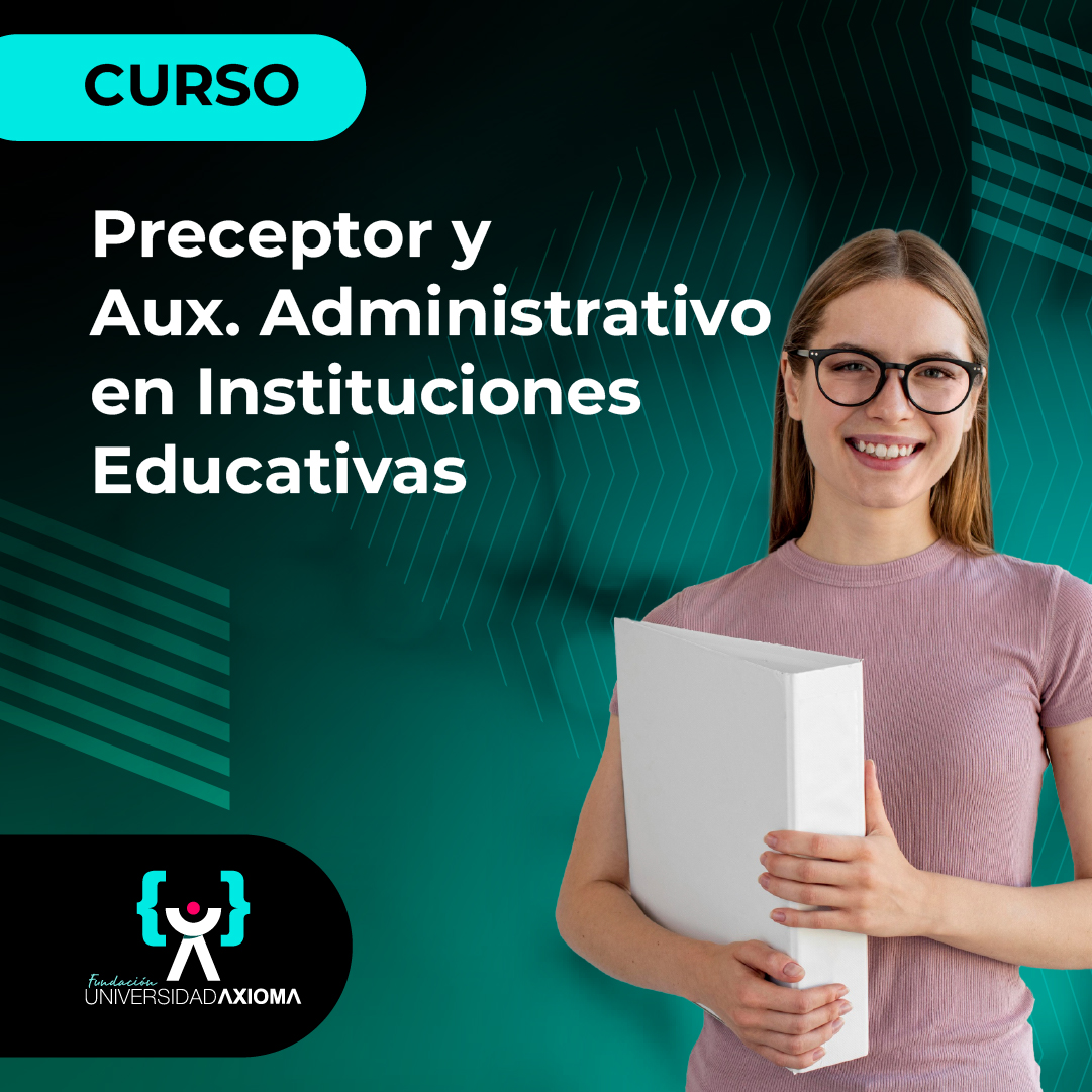 PRECEPTOR Y AUXILIAR ADMINISTRATIVO EN INSTITUCIONES EDUCATIVAS - AGOSTO 2026